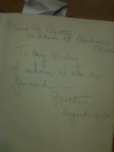 To my baby, of whom I am so proud--Mother, August 1958